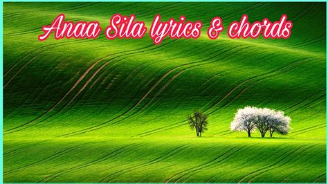 sila lyrics|sila chords and lyrics.